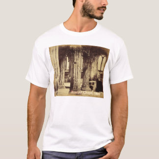Rosslyn Chapel 1860 Shirt
