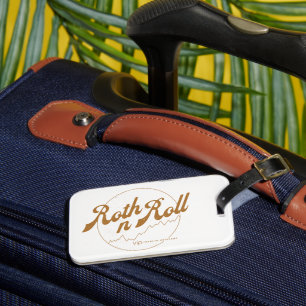 Roth n Roll Luggage Tag