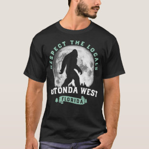 Rotonda West Florida Respect the Locals Swamp Ape  T-Shirt