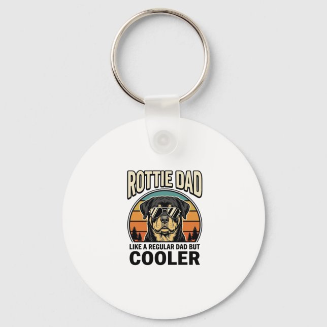 Rottie Dad Like a Regular Dad But Cooler Design_1 Keychain (Front)