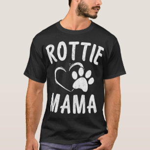 Rottie Mama Gift Dog Lover Apparel Pet Owner Rottw T-Shirt