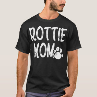 Rottie Mom Funny Rottweiler Dog Lovers Mama Women T-Shirt