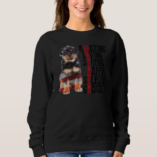 Rottweiler Amazing Loving Strong Happy Selfless Gr Sweatshirt