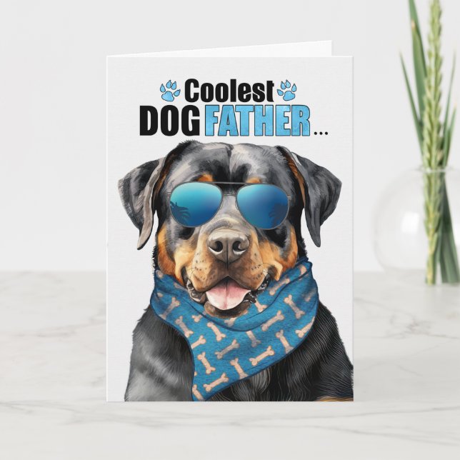 Rottweiler Dog Coolest Dad Father's Day Holiday Card (Front)