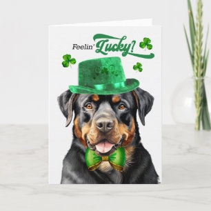 Rottweiler Dog Feelin' Lucky St Patrick's Day Holiday Card