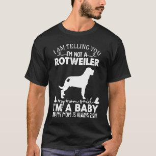 Rottweiler Dog For Women Mom Mama Baby Dog T-Shirt
