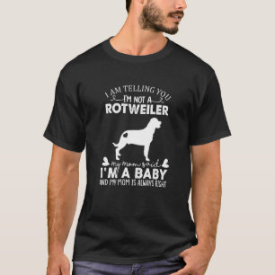Rottweiler Dog For Women Mom Mama Baby Dog T-Shirt