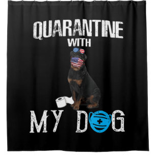 Rottweiler Dog Quarantine With My Dog Funny Gifts