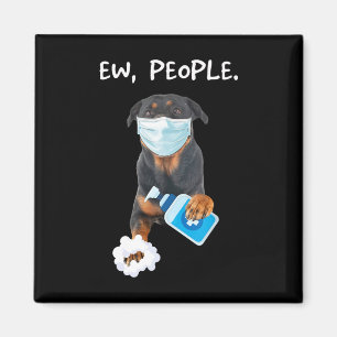 rottweiler Ew People Dog Wearing A Face Mask funny Magnet