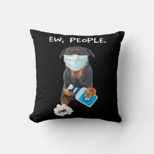rottweiler Ew People Dog Wearing A Face Mask funny Throw Pillow