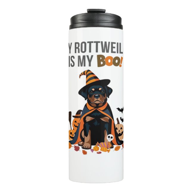 Rottweiler Halloween Costume  My Rottweiler is My  Thermal Tumbler (Front)