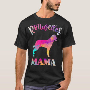 Rottweiler Mama Best Rottweiler Mom Ever Mothers D T-Shirt