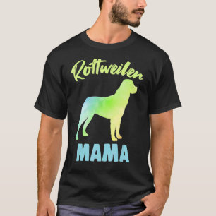 Rottweiler Mama Dog Owner Rottie Mom Animal Fur P T-Shirt