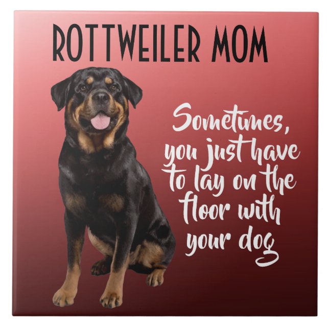Rottweiler Mom Ceramic Tile (Front)