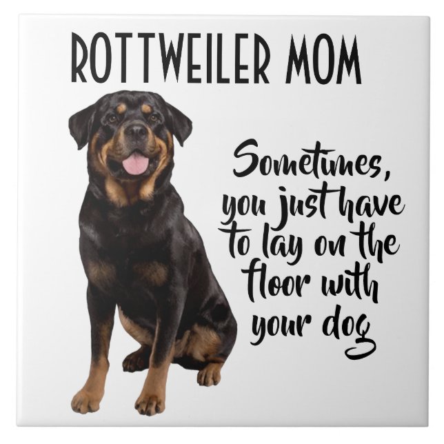 Rottweiler Mom Ceramic Tile (Front)