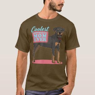 Rottweiler Mom Dog Owner Rottweiler T-Shirt