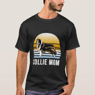 Rough Collie Dog Mom Vintage Retro Gift T-Shirt