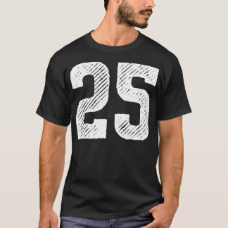 Rough Number 25 1 T-Shirt