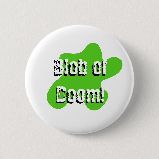 Round Button blob of doom (Front)