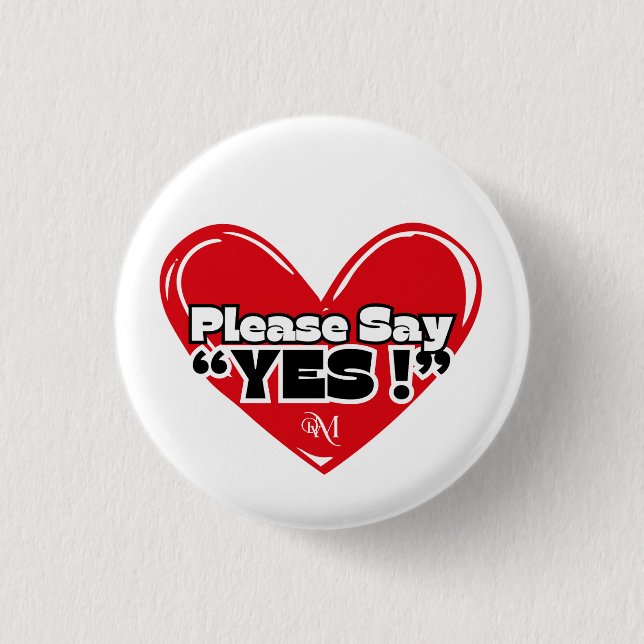 Round Button : Please Yes with Heart (white) (Front)