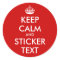 Round KeepCalm Stickers | Personalizable