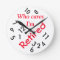 Round (Large) Wall Clock/Who cares I'm Retired