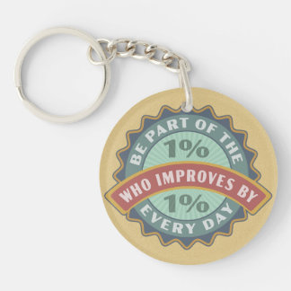 Round Motivational Improve One Percent Daily Keychain