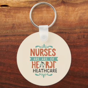 Round Nurse Quote Keychain – Heart of Healthcare G