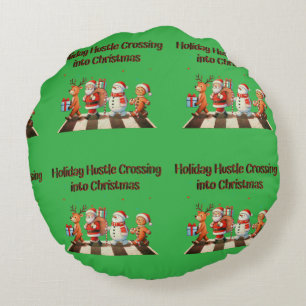Round Pillow Holiday Hustle Crossing into Christma