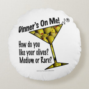 ROUND PILLOW - MEDIUM or RARE MARTINI OLIVES?