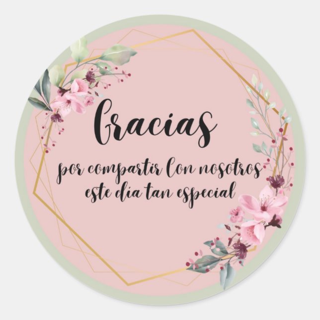 Round Sticker (Gracias por compartir con nosotros) (Front)