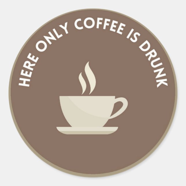 Round Stickers/Stickers with Fun Message Classic Round Sticker (Front)