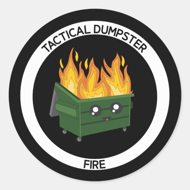 Round Tactical Dumpster Fire Morale Sticker (Front)