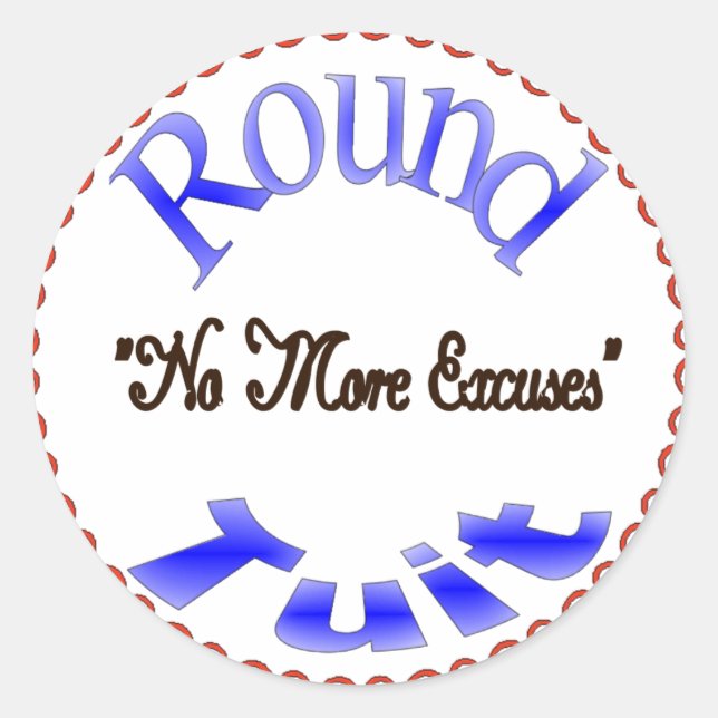 Round Tuit Classic Round Sticker (Front)
