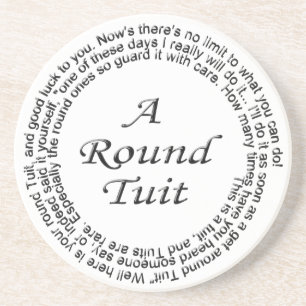 Round Tuit Coaster