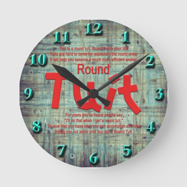 Round Tuit Wall Clock (Front)