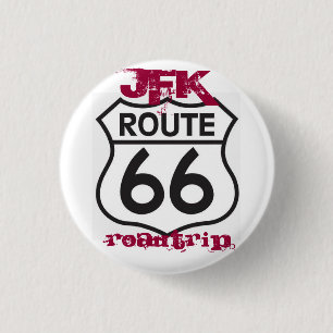route66, Roadtrip, JFK 1 Inch Round Button