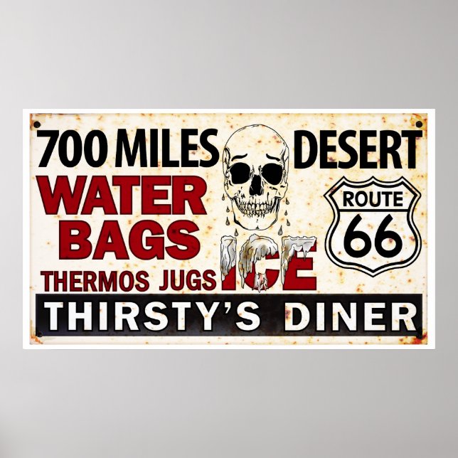 Route 66 - 700 miles desert roadside sign (Front)