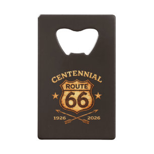Route 66 Centennial 1926-2026 Shield Credit Card Bottle Opener
