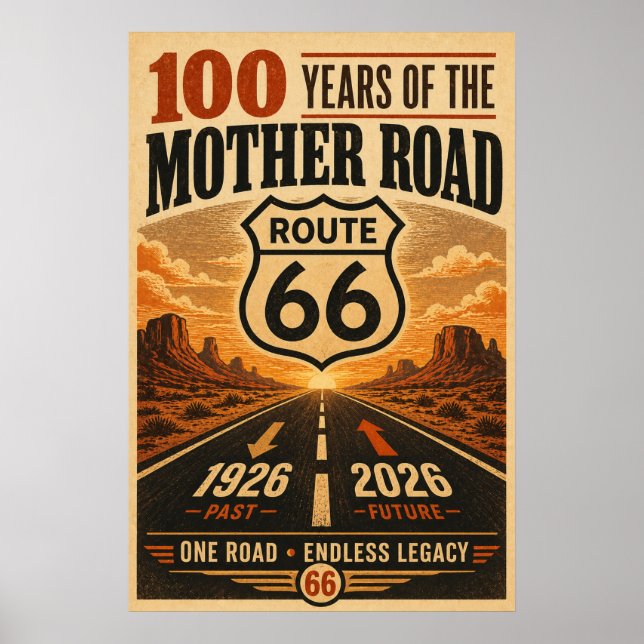 Route 66 Centennial Desert Sunset Legacy Art Poster (Front)
