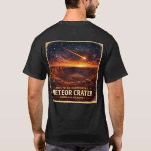 Route 66 Centennial Meteor Crater Winslow T-Shirt