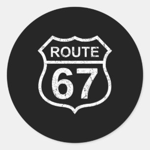 Route 67 Funny Six Seven 6 7 Meme Interstate Highw Classic Round Sticker