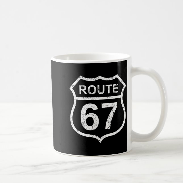 Route 67 Funny Six Seven 6 7 Meme Interstate Highw Coffee Mug (Right)