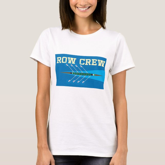 Row Crew, Crew Team T-Shirt (Front)
