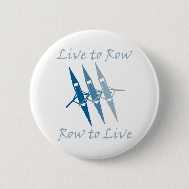 RowChick Live to Row 2 Inch Round Button (Front)