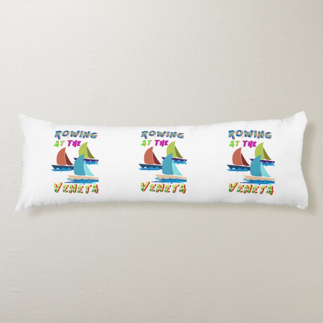 Rowing At The Veneta Body Pillow (Front)