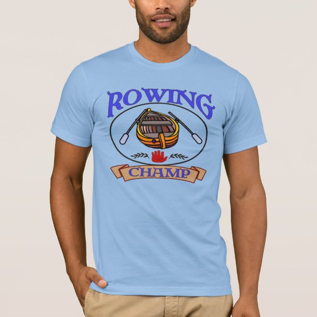 Rowing Champ T-Shirt (Front)