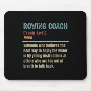Rowing Coach Definition  Mouse Pad