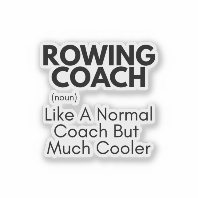 Rowing Coach Funny Definition: Rowing Coach Gift (Front)