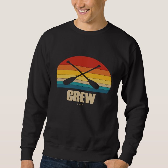 Rowing Crew  For Rower  Retro Style  1 Sweatshirt (Front)